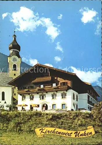 AK / Ansichtskarte Unken Gasthof Restaurant Kirchenwirt Kirche Kat. Unken