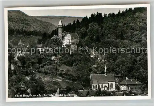 AK / Ansichtskarte Hirschhorn Neckar Schloss Karmelitenkirche Kloster  Kat. Hirschhorn (Neckar)