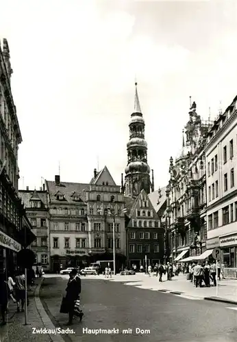 AK / Ansichtskarte Zwickau Sachsen Hauptmarkt mit Dom Kat. Zwickau