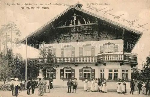 AK / Ansichtskarte Ausstellung Bayr Landes Nuernberg 1906 Werdenfelser Haus  Kat. Expositions