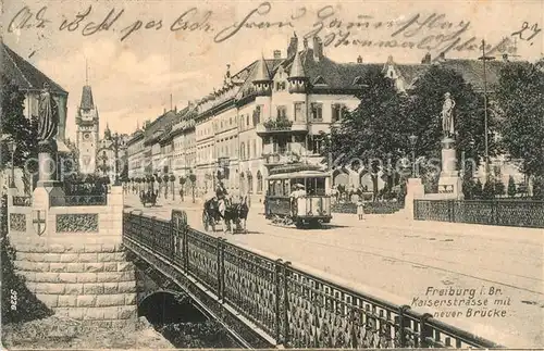 AK / Ansichtskarte Strassenbahn Freiburg im Breisgau Kaiserstrasse Neue Bruecke  Kat. Strassenbahn