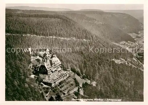 AK / Ansichtskarte Wildbad Schwarzwald Fliegeraufnahme Sommerberghotel  Kat. Bad Wildbad