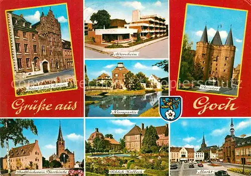 AK / Ansichtskarte Goch Haus zu den 5 Ringen Altersheim Nierspartie Steintor Pfarrkirche Schloss Kalbeck Markt Kat. Goch