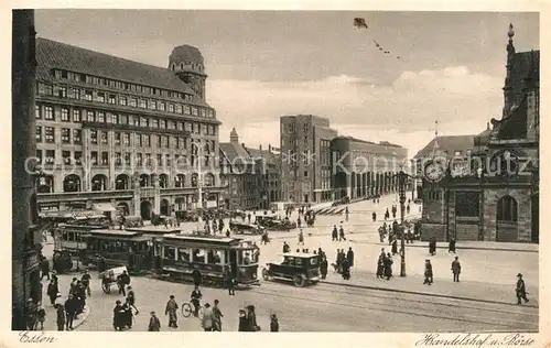 AK / Ansichtskarte Strassenbahn Essen Handelshof Boerse  Kat. Strassenbahn