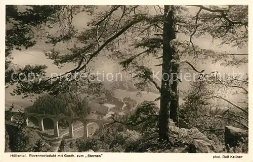 AK / Ansichtskarte Foto Kellner Rolf Nr. 6226 Hoellental Ravennaviadukt Gasthof zum Sternen  Kat. Fotografie