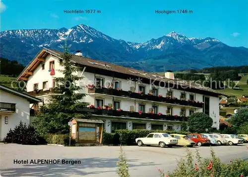 AK / Ansichtskarte Bergen Chiemgau Hotel Alpenhof Hochfelln  Kat. Bergen