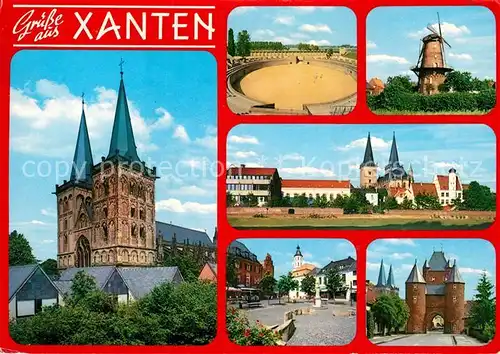 AK / Ansichtskarte Xanten Kirche Arena Muehle Marktplatz Stadttor Kat. Xanten