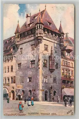 AK / Ansichtskarte Verlag Tucks Oilette Nr. 733 Nuernberg Nassauer Haus Charles E. Flower  Kat. Verlage