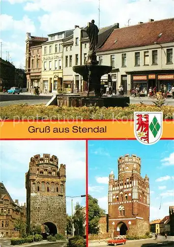 AK / Ansichtskarte Stendal Sperlingsbrunnen Tangermuender Tor Uenglinger Tor Kat. Stendal