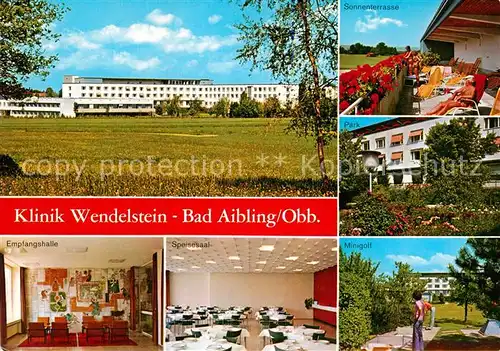 AK / Ansichtskarte Bad Aibling Klinik Wendelstein Empfang Speisesaa Minigolf Kat. Bad Aibling