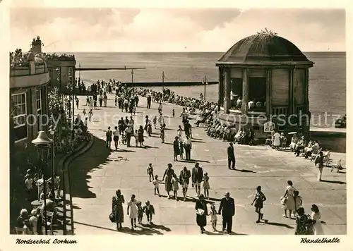 AK / Ansichtskarte Borkum Nordseebad Wandelhalle Promenade Kat. Borkum