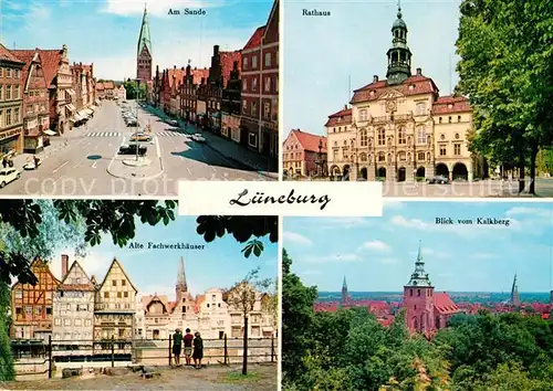 AK / Ansichtskarte Lueneburg Am Sande Rathaus Alte Fachwerkhaeuser  Kat. Lueneburg