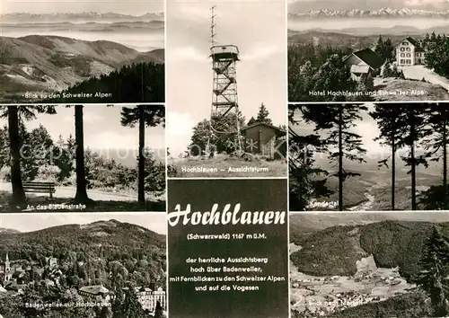 AK / Ansichtskarte Hochblauen Schweizer Alpen Blauenstrasse Berghotel Aussichtsturm Kat. Badenweiler