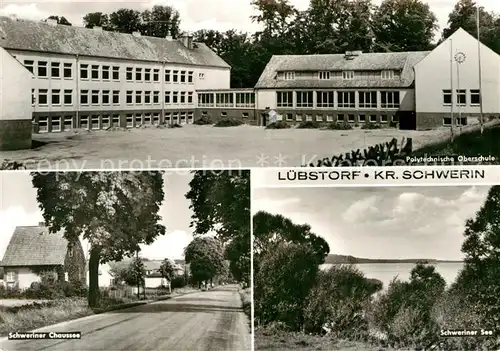 AK / Ansichtskarte Luebstorf Polytechnische Oberschule Schweriner See  Kat. Luebstorf