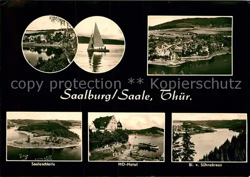 AK / Ansichtskarte Saalburg Saale Saaleschleife HO Hotel Segelboot  Kat. Saalburg Ebersdorf