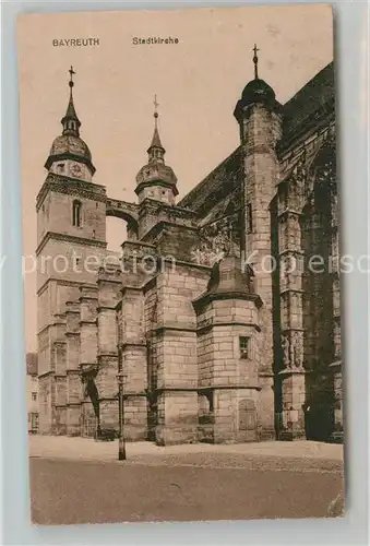 AK / Ansichtskarte Bayreuth Stadtkirche Kat. Bayreuth