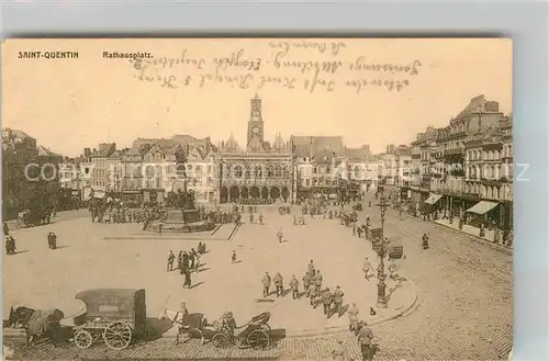 AK / Ansichtskarte Saint Quentin Aisne Rathausplatz