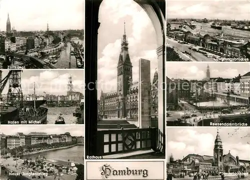 AK / Ansichtskarte Hamburg Zollkanal Hafen mit Michel Wahrzeichen Jungfernstieg Rathaus Landungsbruecken Reesendammbruecke Hauptbahnhof Kat. Hamburg