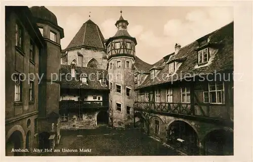 AK / Ansichtskarte Ansbach Mittelfranken Alter Hof Unterer Markt Kat. Ansbach