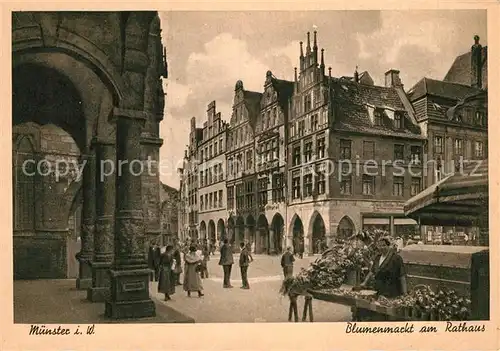 AK / Ansichtskarte Muenster Westfalen Blumenmarkt am Rathaus Kat. Muenster