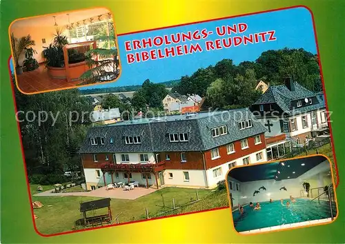 AK / Ansichtskarte Reudnitz Mohlsdorf Erholungs und Bibelheim Rezeption Hallenbad Kat. Mohlsdorf