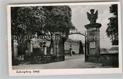 AK / Ansichtskarte Ludwigsburg Wuerttemberg Schloss Eingang