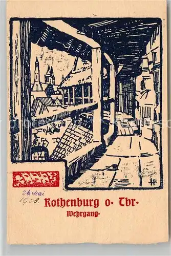 AK / Ansichtskarte Rothenburg Tauber Wehrgang Kat. Rothenburg ob der Tauber