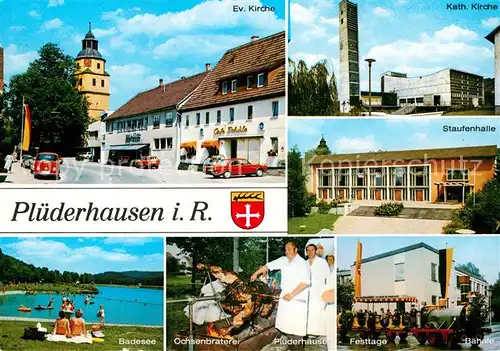 AK / Ansichtskarte Pluederhausen Kirche Staufenhalle Badesee Ochsenbraterei Festtage Kat. Pluederhausen