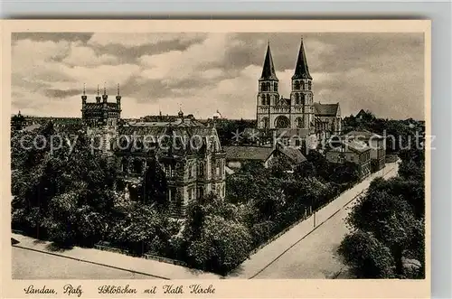 AK / Ansichtskarte Landau Pfalz Schl?sschen Katholische Kirche Kat. Landau in der Pfalz