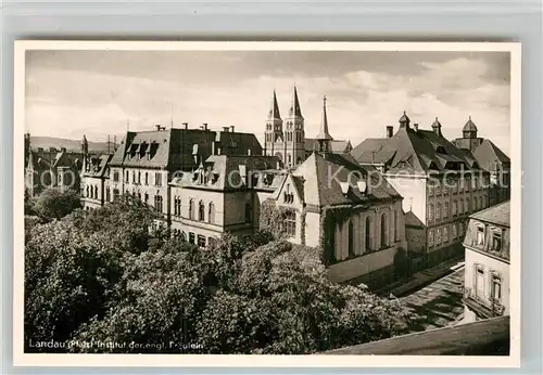 AK / Ansichtskarte Landau Pfalz Institut Englische Fr?ulein Kat. Landau in der Pfalz