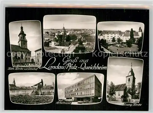 AK / Ansichtskarte Landau Pfalz Queichheim Katholische Kirche Schulhof Arbeitsamt  Kat. Landau in der Pfalz