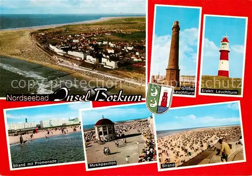 AK / Ansichtskarte Borkum Nordseebad Fliegeraufnahme Strand Promenade Musikpavillon Leuchtturm  Kat. Borkum