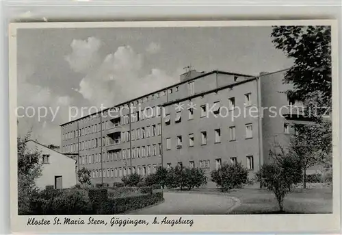 AK / Ansichtskarte Goeggingen Bayern Kloster Sankt Maria Stern / Goeggingen /Augsburg LKR