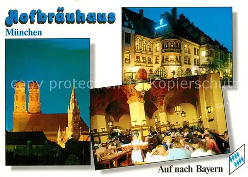 AK / Ansichtskarte Muenchen Frauenkirche Rathaus Hofbraeuhaus Bierschwemme Kat. Muenchen