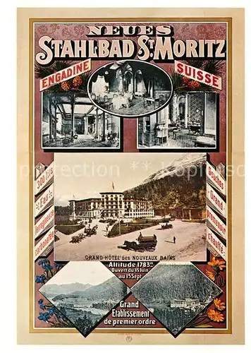 AK / Ansichtskarte St Moritz GR Repro Plakat Neues Stahlbad Grand Hotel St.Moritz von 1885 Kat. St Moritz