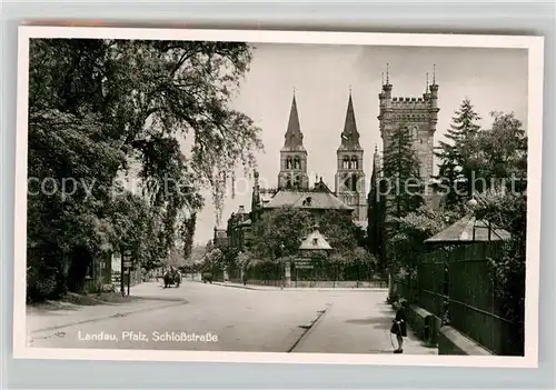 AK / Ansichtskarte Landau Pfalz Schlossstrasse Kat. Landau in der Pfalz