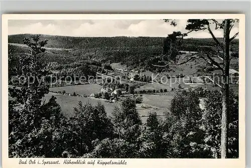 AK / Ansichtskarte Orb Bad Kueppelsmuehle Panorama Kat. Bad Orb