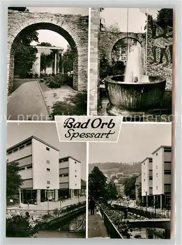 AK / Ansichtskarte Orb Bad Brunnen Stadtansichten Kat. Bad Orb