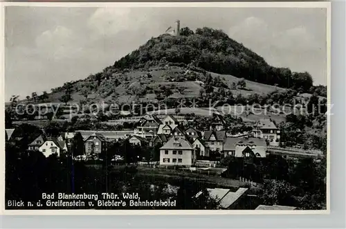 AK / Ansichtskarte Bad Blankenburg mit Ruine Greifenstein Kat. Bad Blankenburg