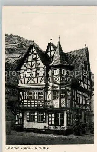 AK / Ansichtskarte Bacharach Rhein Gasthof Altes Haus Kat. Bacharach