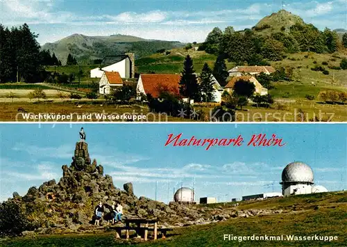 AK / Ansichtskarte Wasserkuppe Rhoen Wachtkueppel Fliegerdenkmal  Kat. Poppenhausen (Wasserkuppe)