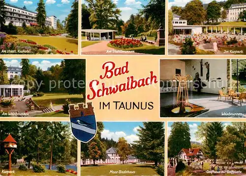 AK / Ansichtskarte Bad Schwalbach Kurhotel Stahlbrunnen Kurpark Weinbrunnen Moorbadehaus Golfplatz Kat. Bad Schwalbach