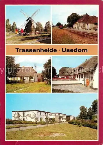 AK / Ansichtskarte Trassenheide Usedom Muehle Jugenderholungszentrum Bahnhof Bauernhaus Waldhof Gaststaette Ferienheim Bettenhaus Kat. Trassenheide