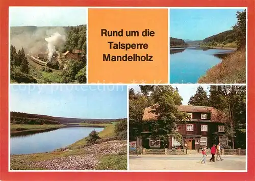 AK / Ansichtskarte Mandelholz Harz Rund um die Talsperre Ruebelandbahn Gaststaette Kat. Elend Harz