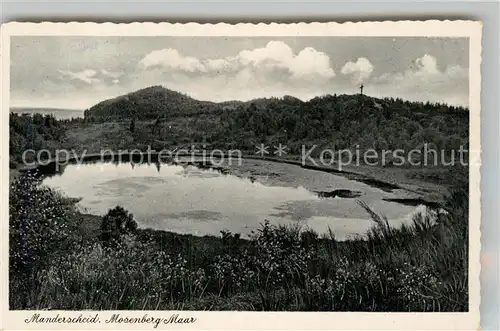 AK / Ansichtskarte Manderscheid Eifel Mosenberg Maar Kat. Manderscheid