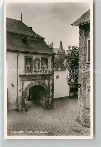 AK / Ansichtskarte Bernkastel Kues Graacher Tor  Kat. Bernkastel Kues