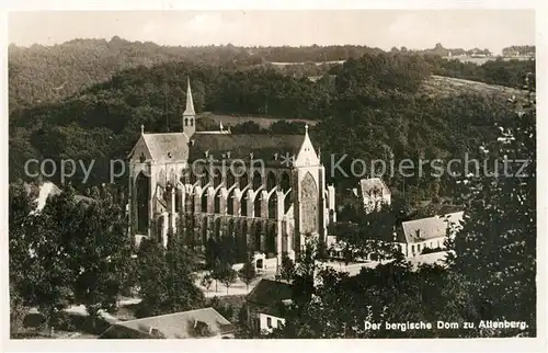 AK / Ansichtskarte Altenberg Rheinland Bergische Dom Kat. Odenthal