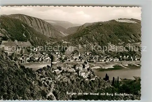 AK / Ansichtskarte Burgen Mosel Panorama mit Burg Bischofstein Kat. Burgen