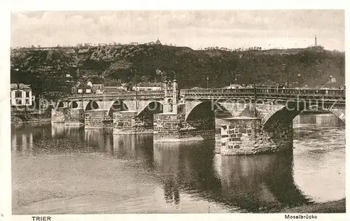 AK / Ansichtskarte Trier Moselbruecke Kat. Trier