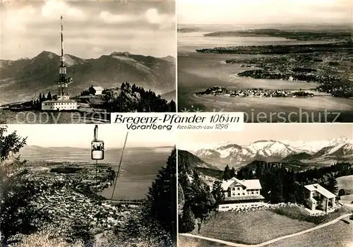 AK / Ansichtskarte Bregenz Vorarlberg Pfaender Berghotel Sender Bergbahn Bodensee Alpenpanorama Kat. Bregenz